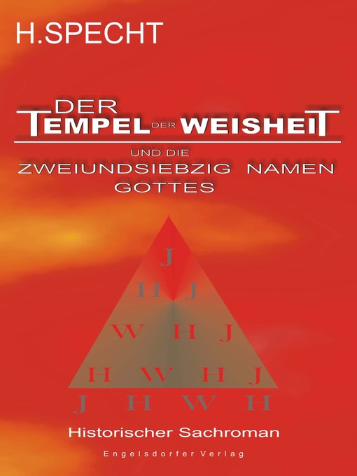 Title details for Die Geburt des Abendlandes – Band 1. Der Tempel der Weisheit und die zweiundsiebzig Namen Gottes by Harald Specht - Available